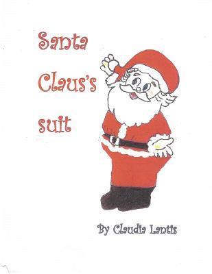 bokomslag Santa Claus's Suit: A Christmas Memory Book