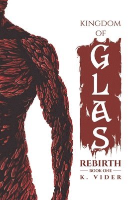 bokomslag Kingdom of Glas: Rebirth