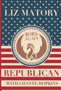 bokomslag Born Again Republican