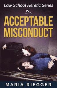 bokomslag Acceptable Misconduct