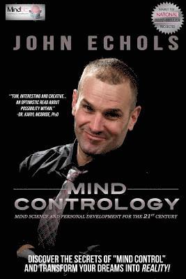 bokomslag Mind Contrology: Mind Science and Personal Development for the 21st Century