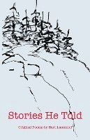 bokomslag Stories He Told: Original Poems by Bart Laemmel