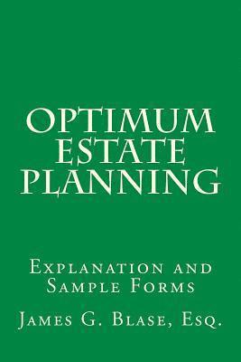 bokomslag Optimum Estate Planning: Explanation and Sample Forms