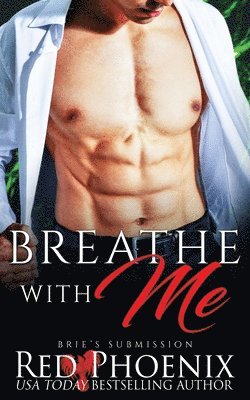 Breathe With Me 1