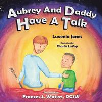 bokomslag Aubrey and Daddy Have a Talk