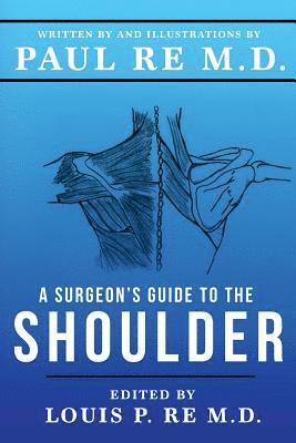 A Surgeons Guide To The Shoulder 1