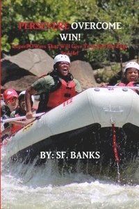 bokomslag Persevere Overcome Win