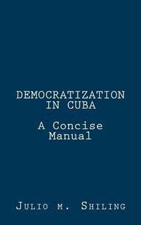bokomslag Democratization in Cuba