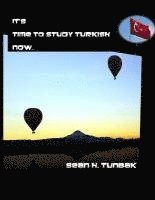 bokomslag It's time to Study Turkish now: Black and White version