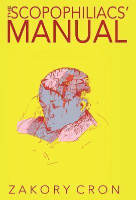 bokomslag The Scopophiliacs' Manual