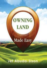 bokomslag Owning Land Made Easy