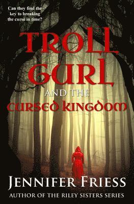 bokomslag Troll Gurl and the Cursed Kingdom