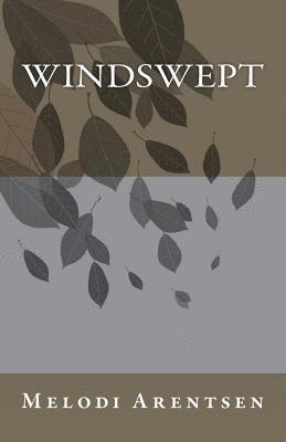 Melodi Arentsen - Windswept, Häftad