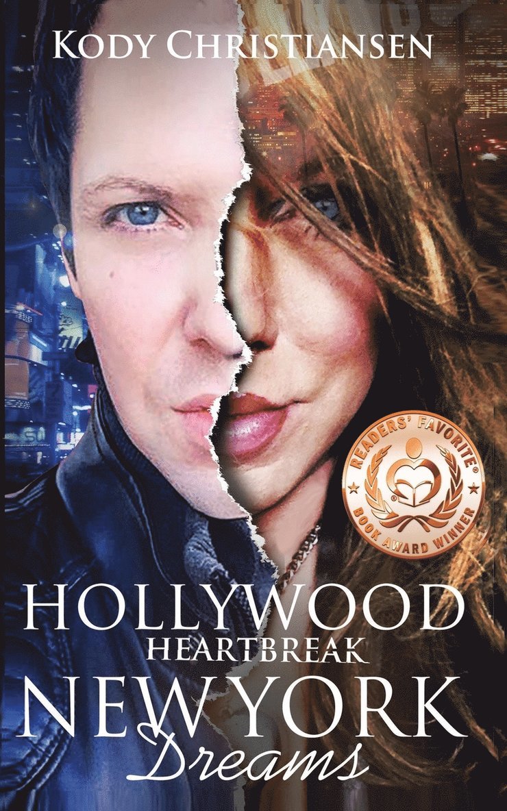 Kody Christiansen - Hollywood Heartbreak New York Dreams, Häftad