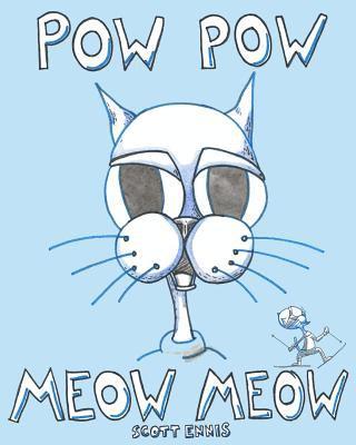 bokomslag Pow Pow Meow Meow