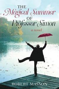 bokomslag The Magical Summer of Professor Simon