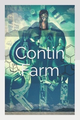 A. J. Bissett - Contin Farm: Book One: Powerless, Häftad