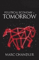 bokomslag Political Economy of Tomorrow