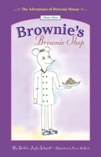 bokomslag The Adventures of Brownie Mouse