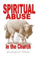 bokomslag Spiritual Abuse in the Church