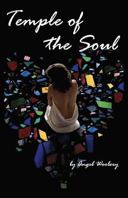 Temple of the Soul: A Book of Poetry 1