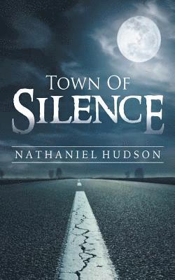 Town Of Silence 1