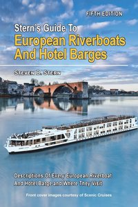 bokomslag Stern's Guide to European Riverboats and Hotel Barges