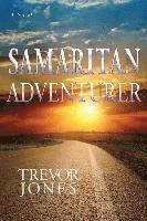 Trevor Jones - Samaritan Adventurer, Häftad