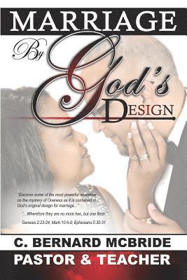 Marriage, by Gods Design 1