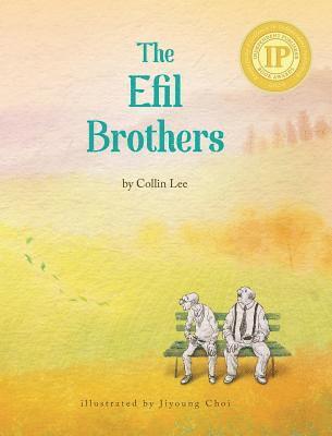 Collin Lee - Efil Brothers, Inbunden