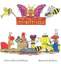 bokomslag The Tales Of Ittybittyville