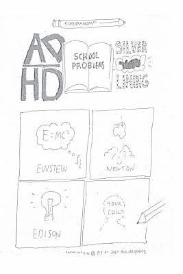 ADHD/School Problems/Silver Lining 1