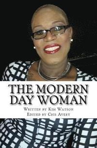 bokomslag The Modern Day Woman