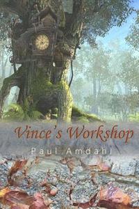 bokomslag Vince's Workshop