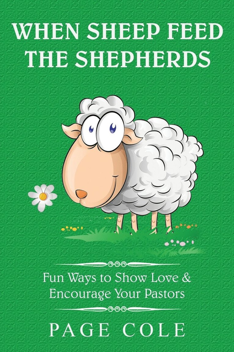 When Sheep Feed the Shepherds 1