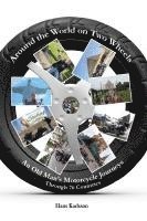 bokomslag Around the World on Two Wheels