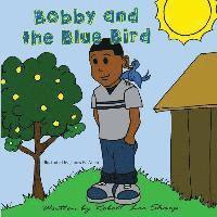 bokomslag Bobby and the Blue Bird