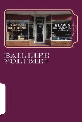 Bail Life volume 1: Bail Life volume 1 1