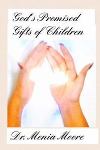 bokomslag God's Promised Gifts of Children