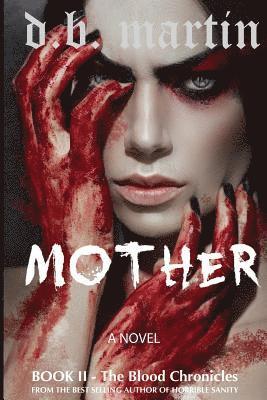 D. B. Martin - Mother, Häftad