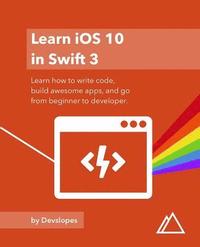bokomslag iOS 10 in Swift 3