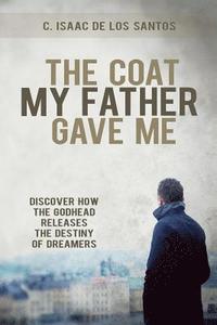 bokomslag The Coat My Father Gave Me
