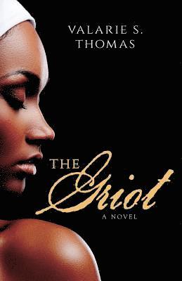 The Griot 1