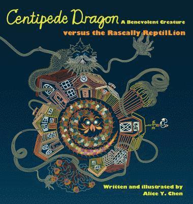 Centipede Dragon A Benevolent Creature versus the Rascally ReptilLion 1
