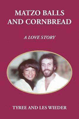 bokomslag Matzo Balls and Cornbread: A Love Story
