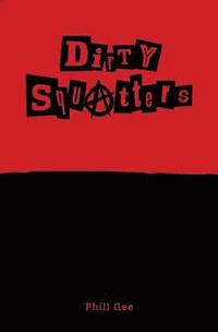 bokomslag Dirty Squatters