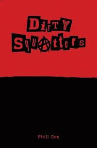 bokomslag Dirty Squatters