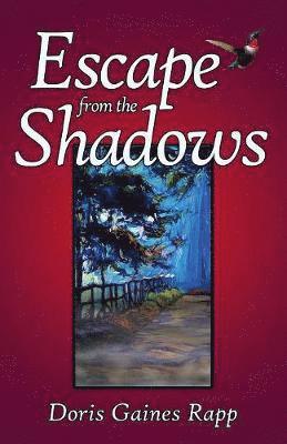 Escape from the Shadows 1