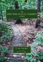 bokomslag The Five Mile Woods: A History
