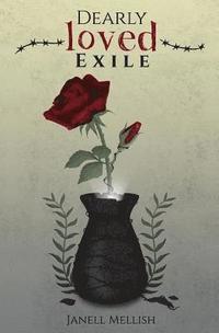 bokomslag Dearly Loved Exile: A Journey to Find the Temple of the Most